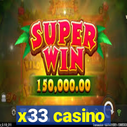 x33 casino